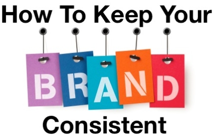 How to Keep Your Branding Consistent Online